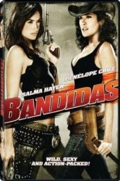 Bandidas (2006)