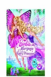 Barbie Mariposa and the Fairy Princess (2013)