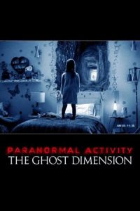 Paranormal Activity: The Ghost Dimension (2015)