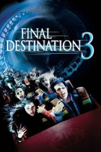 Final Destination 3 (2006)