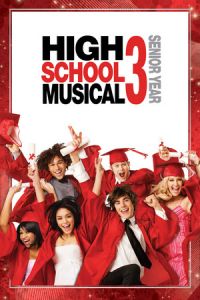 High School Musical 3: Senior Year (2008)