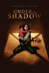 Under the Shadow (2016)