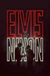 Elvis & Nixon (2016)