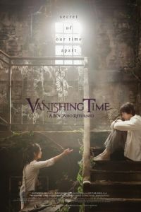 Vanishing Time: A Boy Who Returned (2016)