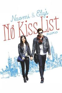 Naomi and Ely's No Kiss List (2015)