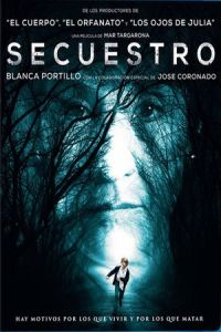 Boy Missing (Secuestro) (2016)