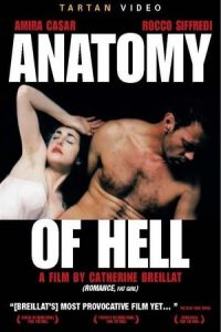 Anatomy of Hell (Anatomie de l'enfer) (2004)