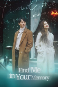 Find Me in Your Memory – Season 1 Episode 11 (2020)