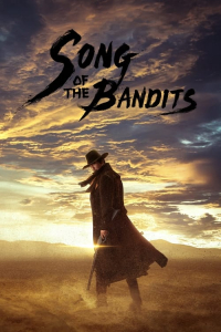 Song of the Bandits – Season 1 Episode 9 (2023)