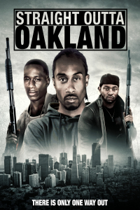Straight Outta Oakland (2014)