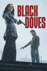 Black Doves – Season 1 Episode 4 (2024)