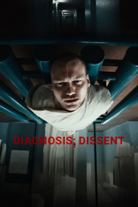 Diagnosis: Dissent (2024)