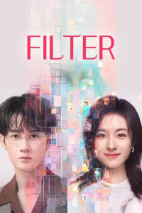 Filter – Season 1 Episode 26 (2025)