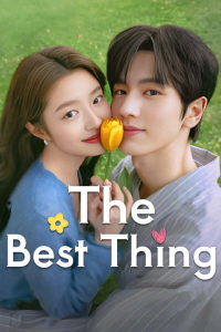 The Best Thing – Season 1 Episode 12 (2025)